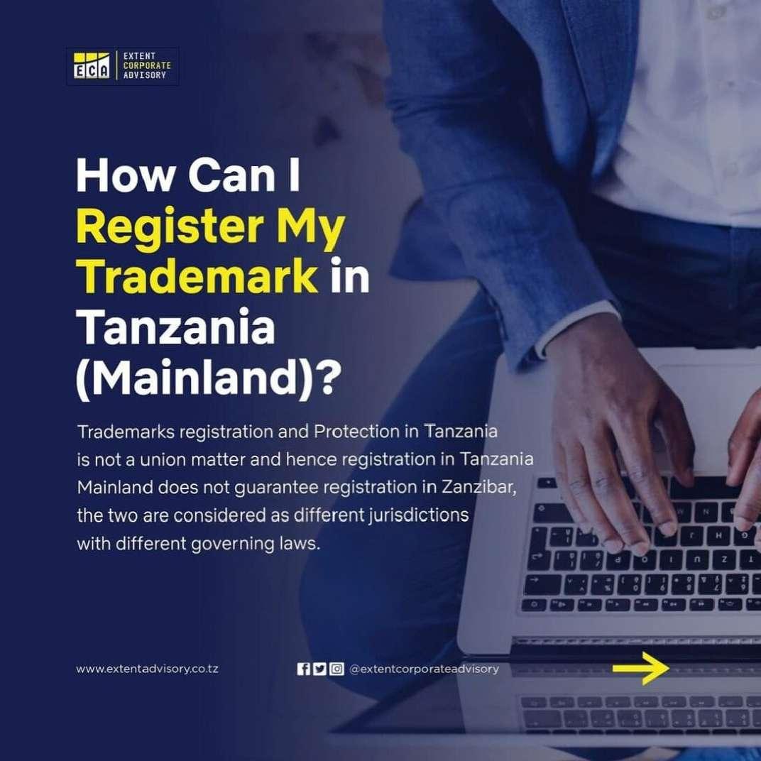 How Can I Register My Trademark in Tanzania (Mainland)?