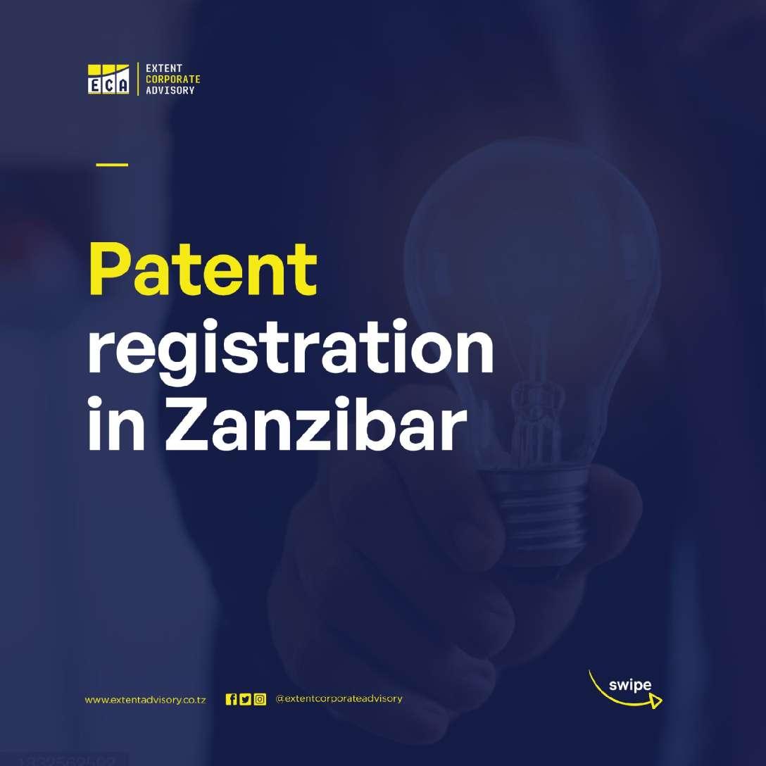 PATENT REGISTRATION IN ZANZIBAR