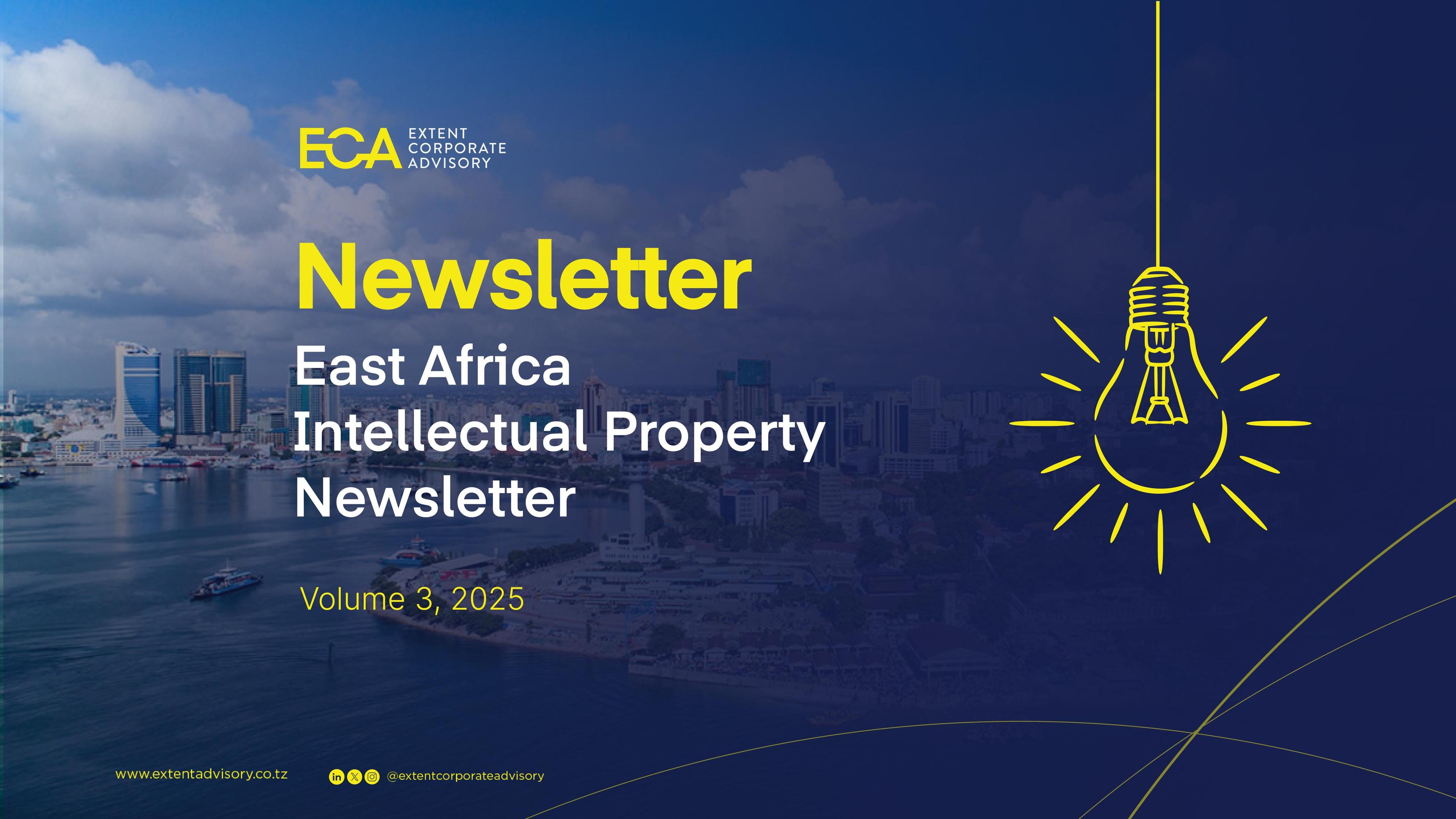 EAST AFRICA INTELLECTUAL PROPERTY NEWSLETTER Q3, 2025