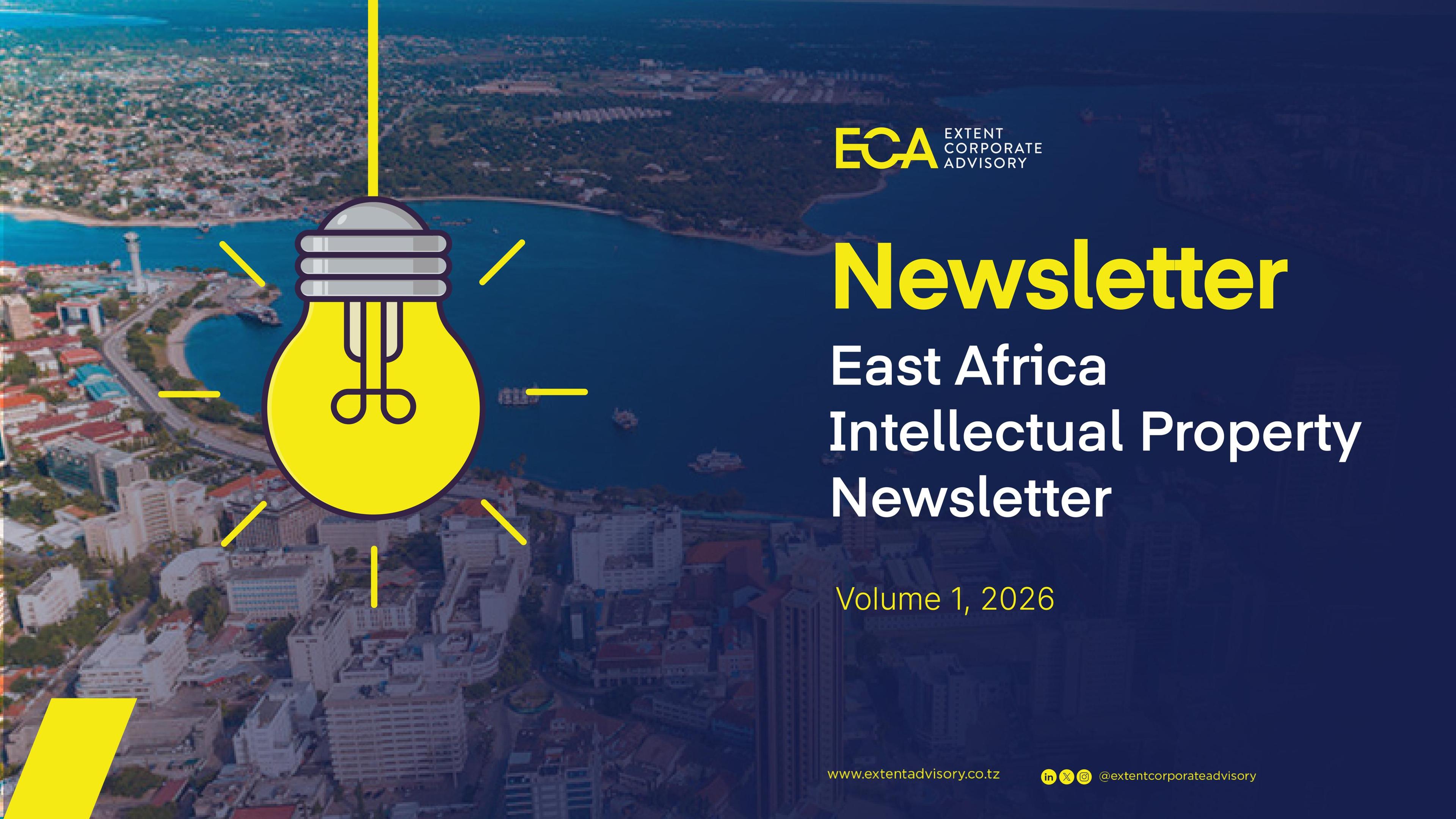 EAST AFRICA INTELLECTUAL PROPERTY NEWSLETTER – Q1, 2026