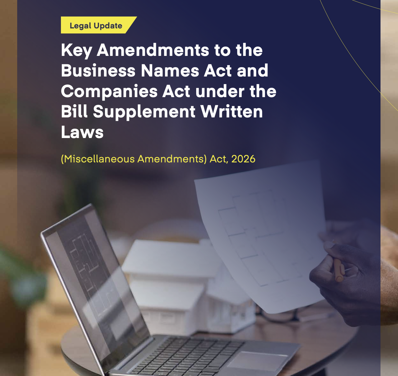 Key Amendments to the Business Names Act and Companies Act under the Bill Supplement Written Laws (Miscellaneous Amendments) Act, 2026